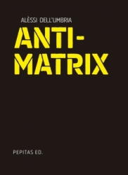 ANTI-MATRIX