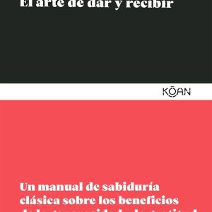 EL ARTE DE DAR Y RECIBIR