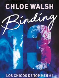 BINDING 13 (LOS CHICOS DE TOMMEN 1)