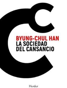 LA SOCIEDAD DEL CANSANCIO