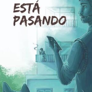 ESTÁ PASANDO