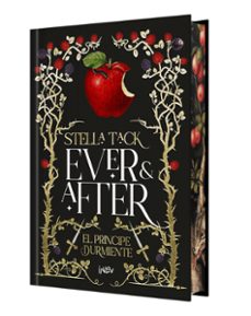Ever and after 1. El príncipe durmiente