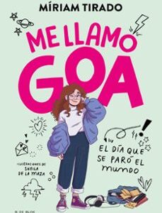 ME LLAMO GOA 1 - ME LLAMO GOA