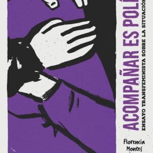 ACOMPAÑAR ES POLÍTICO